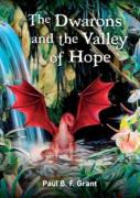 Theã¢Â‚¬Â€°Dwarons And The Valley Of Hope