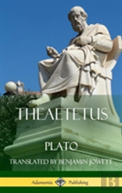Theaetetus (Classics Of Ancient Greek Philosophy) (Hardcover)