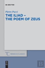 Theâ Iliad Â€“ Theâ Poemâ Ofâ Zeus
