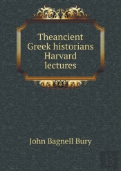 Theancient Greek Historians Harvard Lectures