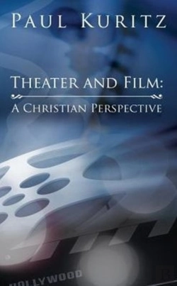 Bertrand.pt - Theater And Film: A Christian Perspective