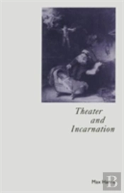 Theater And Incarnation