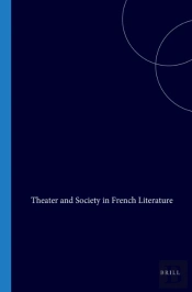 Theater And Society In French Literature