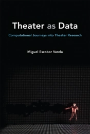 Theater As Data
