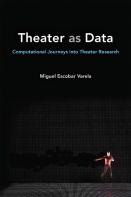 Theater As Data