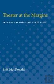 Theater At The Margins