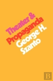 Theater & Propaganda