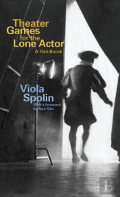 Theater Games For The Lone Actor