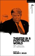 Theater In A Post-Truth World