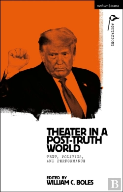Bertrand.pt - Theater In A Post-Truth World
