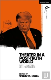 Theater In A Post-Truth World