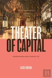 Theater Of Capital