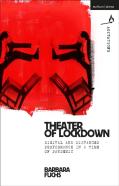 Theater Of Lockdown