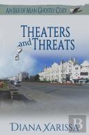 Theaters And Threats