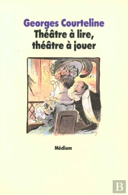 Bertrand.pt - Théâtre À Lire ; Théâtre À Jouer