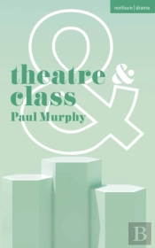 Theatre And Class