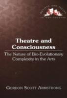 Theatre And Consciousness