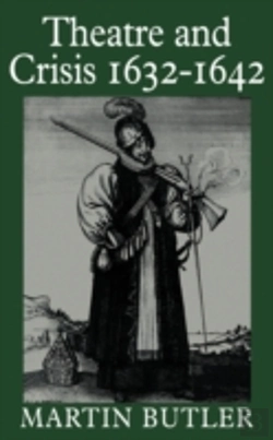 Bertrand.pt - Theatre And Crisis 1632â€“1642