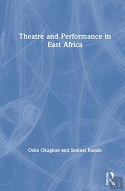 Bertrand.pt - Theatre And Performance In East Africa