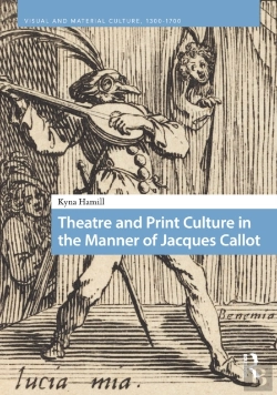 Bertrand.pt - Theatre And Print Culture In The Manner Of Jacques Callot