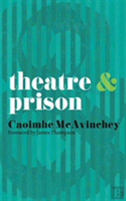 Bertrand.pt - Theatre And Prison