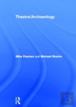 Theatre/Archaeology