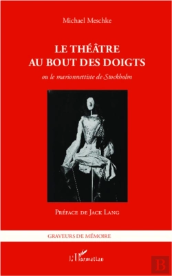 Bertrand.pt - Theatre Au Bout Des Doigts Ou Le Marionnettiste De Stockholm