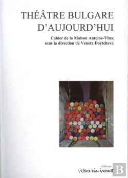 Bertrand.pt - Théâtre Bulgare D'Aujourd'Hui