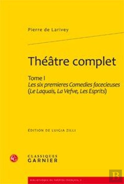 Bertrand.pt - Théâtre Complet, T.1 Les Six Premières Comédies Facécieuses