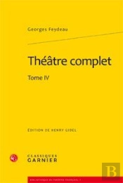 Théâtre Complet, T.4