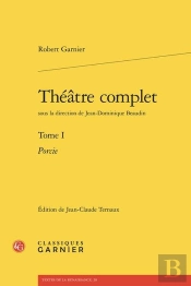 Théâtre Complet Tome 1 : Porcie