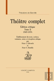 Théâtre Complet Tome 2 : 1865-1876