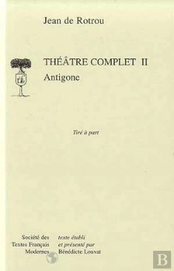 Bertrand.pt - Théâtre Complet Tome 2 ; Antigone