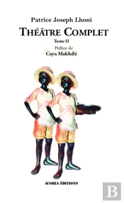 Théâtre Complet Tome 2