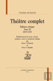 Theatre Complet Tome 3 : 1877 - 1893