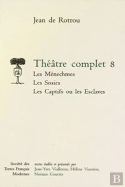 Bertrand.pt - Theatre Complet - Tome Viii: Les Menechmes, Les Sosies, Les Captifs Ou Les Esclaves