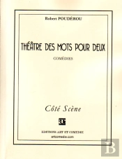 Théâtre Des Mots Pour Deux
