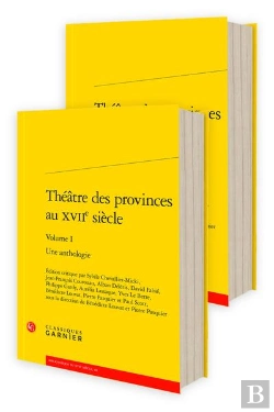 Bertrand.pt - Théâtre Des Provinces Au Xviie Siècle : Une Anthologie