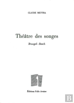 Bertrand.pt - Théâtre Des Songes ; Bruegel Et Bosch