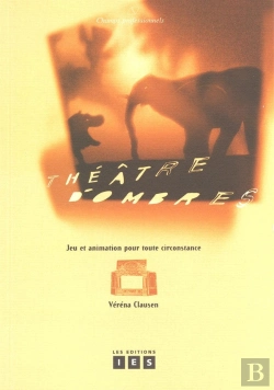 Bertrand.pt - Théâtre D'Ombres ; Jeu Et Animation Pour Toute Circonstance