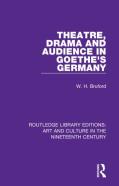 Theatre, Drama And Audience In Goethe'S Germany