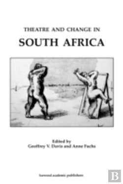 Bertrand.pt - Theatre & Change In South Africa