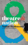 Theatre & Nation