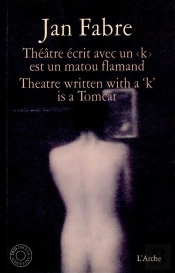 Théâtre Écrit Avec Un ' K ' Est Un Matou Flamand