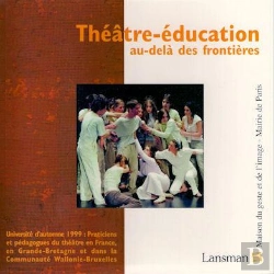 Bertrand.pt - Theatre-Education, Au-Dela Frontieres