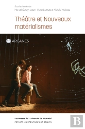 Théâtre Et Nouveaux Matérialismes