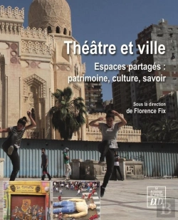Bertrand.pt - Théâtre Et Ville ; Espaces Partagés : Patrimoine, Culture, Savoir