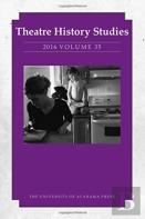 Theatre History Studies 2016, Volume 35