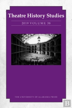 Bertrand.pt - Theatre History Studies 2019, Vol. 38