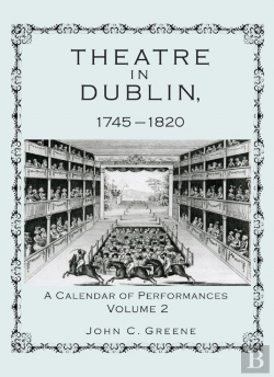 Bertrand.pt - Theatre In Dublin, 1745-1820